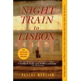 thumbnail image 1 of Night Train to Lisbon, (Paperback), 1 of 2
