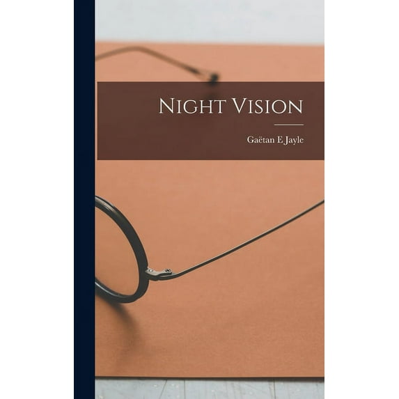 Night Vision, (Hardcover)