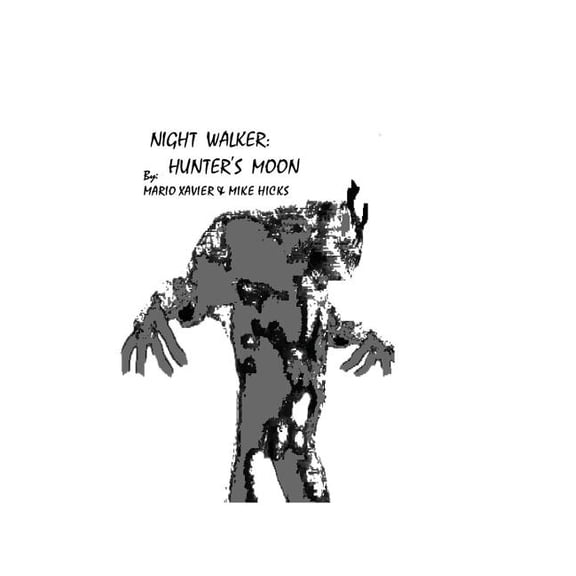 Night Walker : Hunter's Moon (Paperback)