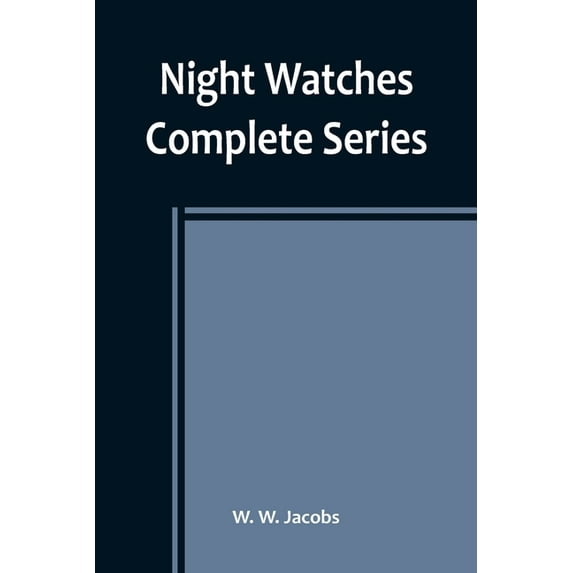 Night Watches; Complete Series, (Paperback)