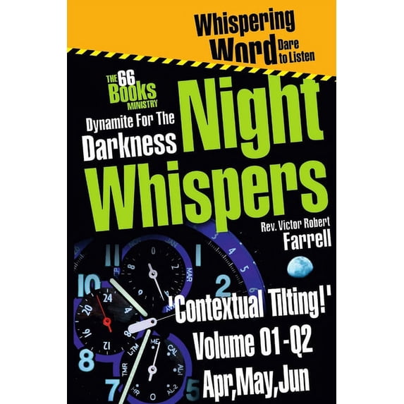 Night-Whispers Vol 01-Q2-'Contextual Tilting', (Paperback)