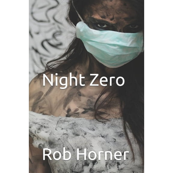 Night Zero: Night Zero (Paperback)
