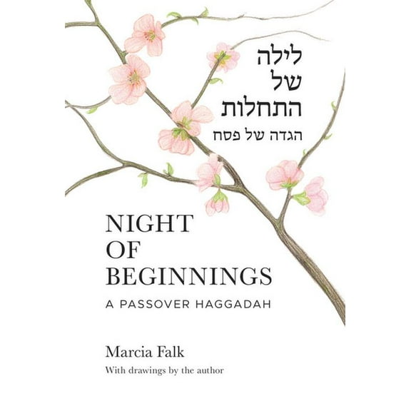 Night of Beginnings: A Passover Haggadah, (Paperback)