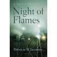thumbnail image 1 of Night of Flames: A Novel of World War II, (Paperback), 1 of 1