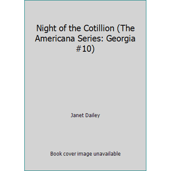 Pre-Owned Night of the Cotillion (The Americana Series: Georgia #10) (Unknown) 0373898606 9780373898602