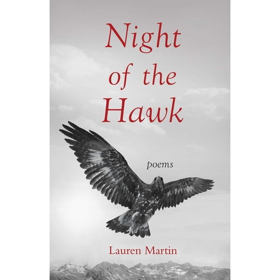 Night of the Hawk: Poems, (Paperback)