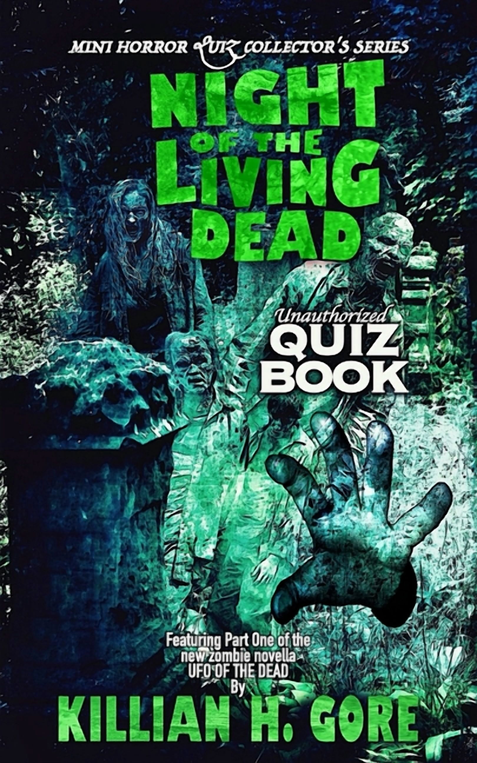Night of the Living Dead Unauthorized Quiz Book: Mini Horror Quiz ...