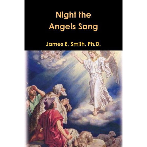 Night the Angels Sang