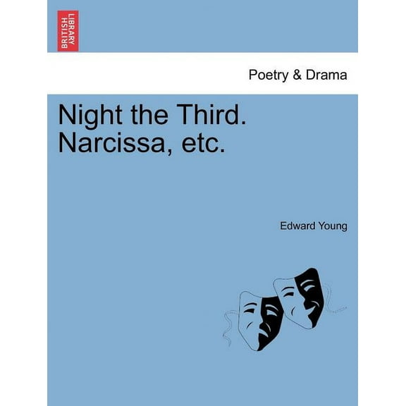 Night the Third. Narcissa, Etc. (Paperback)