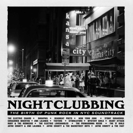 Nightclubbing: The Birth of Punk in Nyc / O.S.T. - Nightclubbing: The Birth Of Punk In Nyc Soundtrack - Music & Performance - CD
