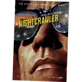 Nightcrawler Movie Mini poster 11inx17in 11x17 poster