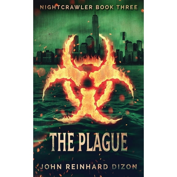 Nightcrawler The Plague, Book 3, (Paperback)