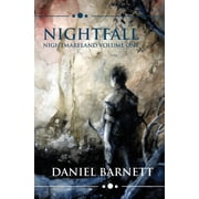 Nightmareland Chronicles Nightfall Nightmareland Volume One, Book 1, Paperback
