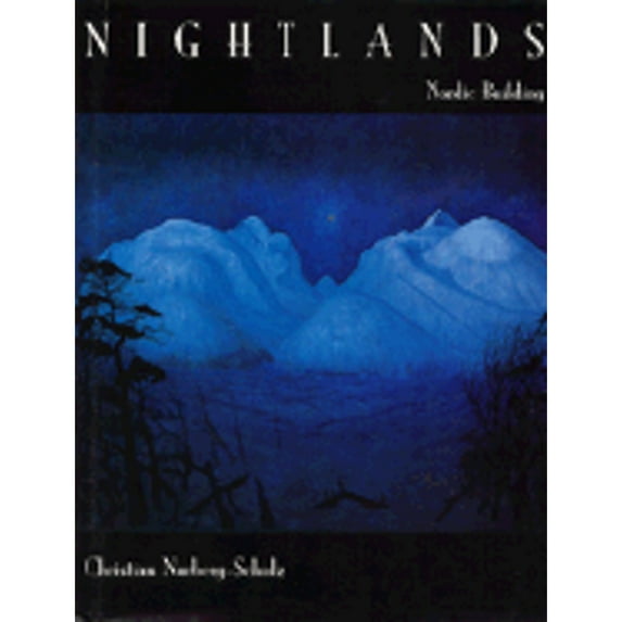 Pre-Owned Nightlands: Nordic Building (Hardcover) 0262140578 9780262140577