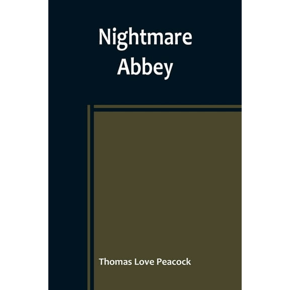 Nightmare Abbey, (Paperback)