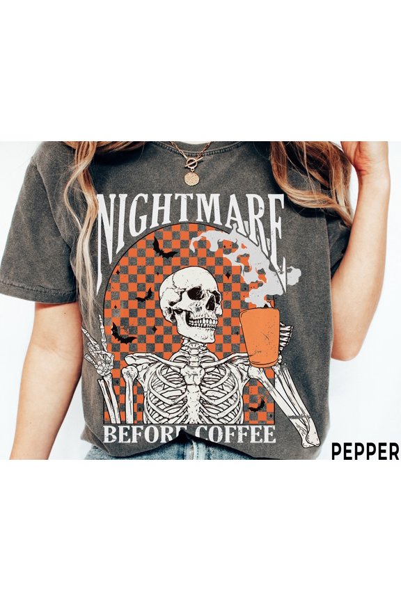 Nightmare Before Coffee Funny Halloween Shirt for Women Funny Coffee Skeleton Tee Trendy F