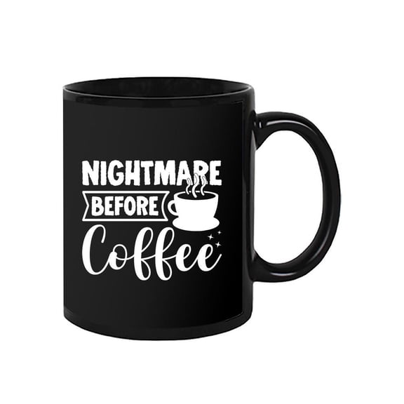 Nightmare Before Coffee. Mug - Image by Shutterstock,