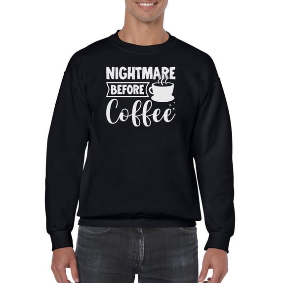 Nightmare Before Coffee. Sweatshirt Men -Image by Shutterstock, Male 5X-Large