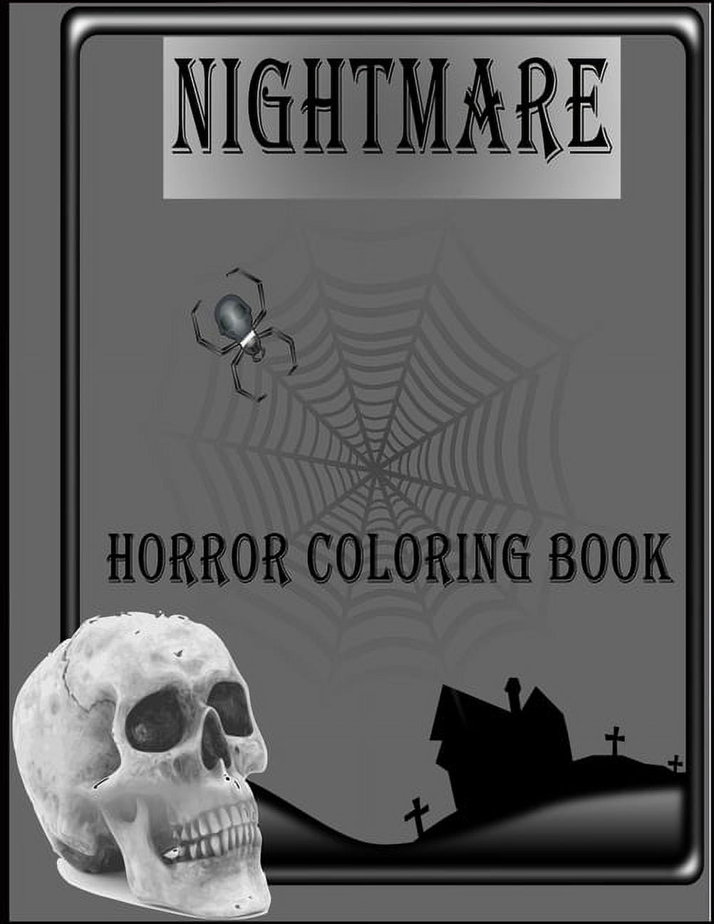 Nightmare Horror Coloring Book: A Horror Coloring Book for kids, Dark ...