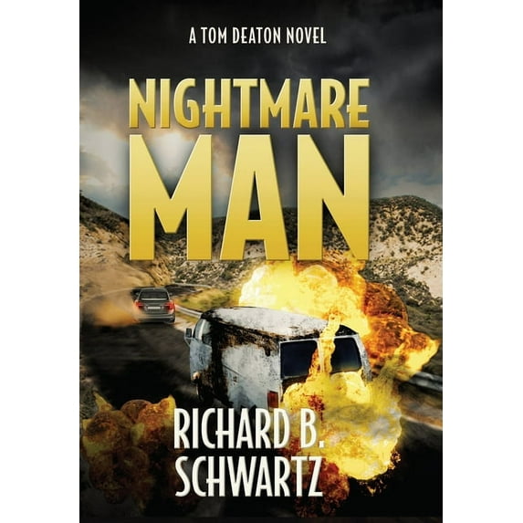 Nightmare Man: A Tom Deaton Novel, (Hardcover)