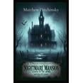 thumbnail image 1 of Nightmare Mansion Nightmare Mansion: Echoes of The Abyss, (Paperback), 1 of 1