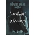 thumbnail image 1 of Nightmare Nook: November Whispers (Paperback), 1 of 1