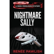 The Reed Ferguson Mystery Nightmare Sally, Book 15, Paperback
