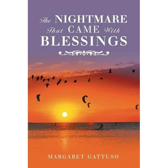 Nightmare That Came With Blessings