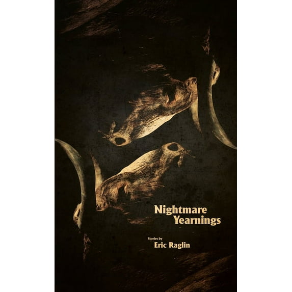 Nightmare Yearnings, (Paperback)
