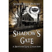 Nightmares Eve Shadows Gate Tales from the Threshold of Terror, Book 3, Paperback