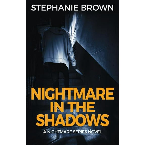 Nightmare in the Shadows (Nightmare Series) (Volume 1)
