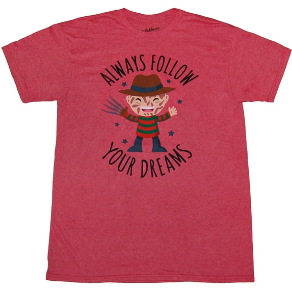 Nightmare on Elm Street Freddy Krueger Follow Your Dreams T-Shirt