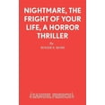 thumbnail image 1 of Nightmare, The Fright of Your Life, A Horror Thriller, (Paperback), 1 of 1