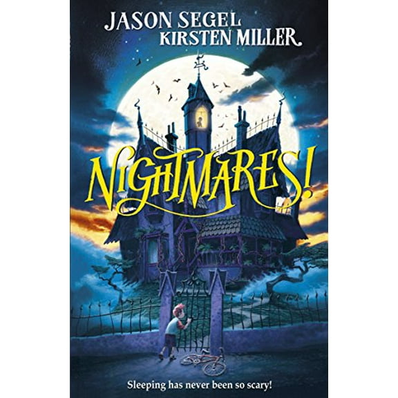 Nightmares! Jason Segel,Kirsten Miller (Paperback)