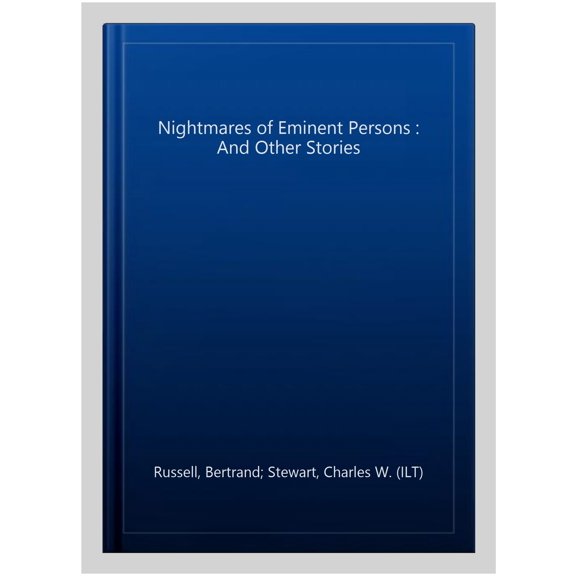 Nightmares of Eminent Persons : And Other Stories