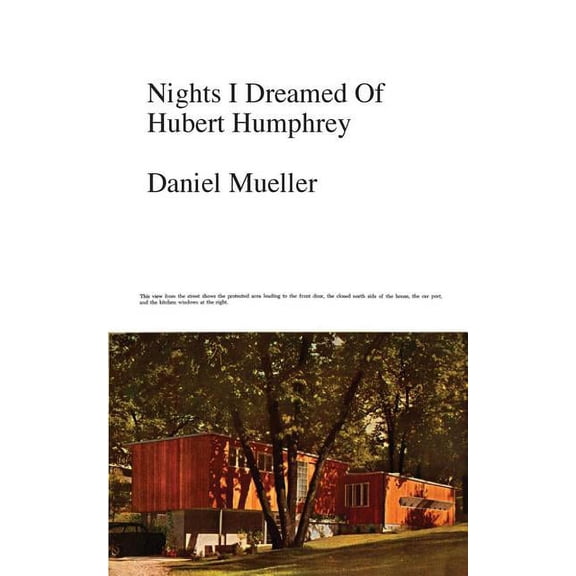 Nights I Dreamed of Hubert Humphrey (Paperback)