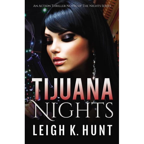 Nights Tijuana Nights, Book 1, (Paperback)