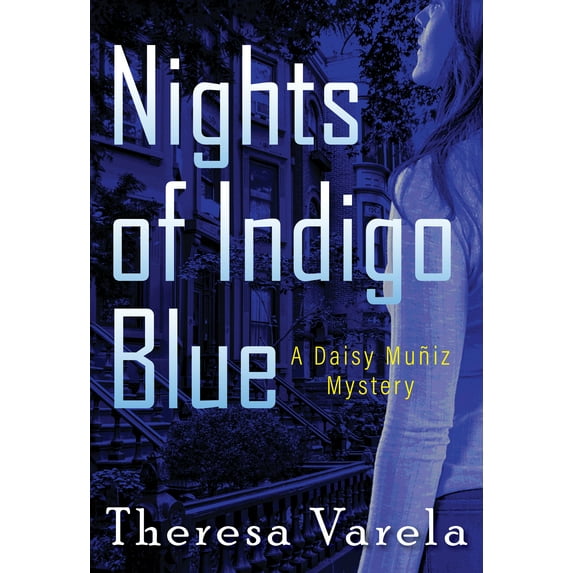 Nights of Indigo Blue: A Daisy Muñiz Mystery, (Paperback)