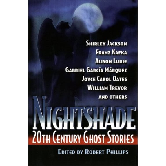 Pre-Owned Nightshade: 20th Century Ghost Stories (Hardcover) 0786706147 9780786706143