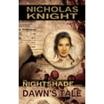 thumbnail image 1 of Nightshade Dawn's Tale, Book 1, (Paperback), 1 of 1