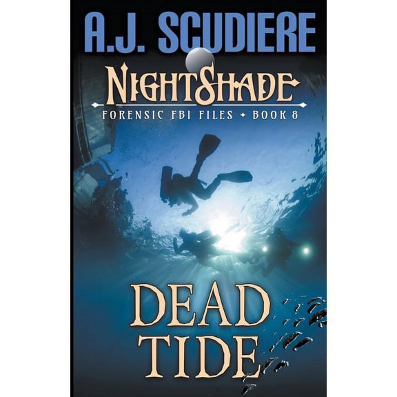 Nightshade Forensic FBI Files Dead Tide, Book 8, (Paperback)