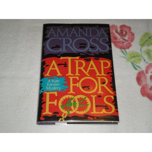 Pre-Owned A Trap for Fools (Hardcover) 0525247548 9780525247548