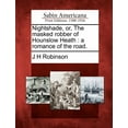 thumbnail image 1 of Nightshade, Or, the Masked Robber of Hounslow Heath : A Romance of the Road. (Paperback), 1 of 1