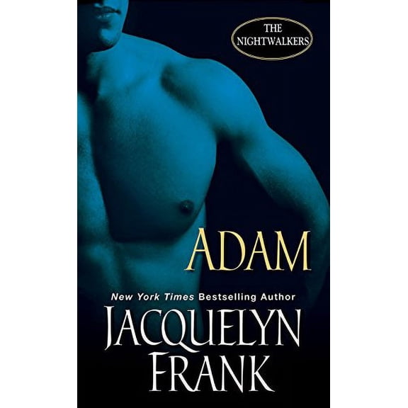 Pre-Owned Adam (Nightwalkers #6), 9781420109863, 1420109863, Paperback,