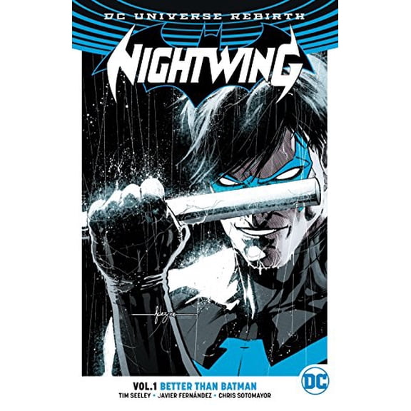 Pre-Owned Nightwing, Volume 1: Better Than Batman (Rebirth) (Paperback) 140126803X 9781401268039