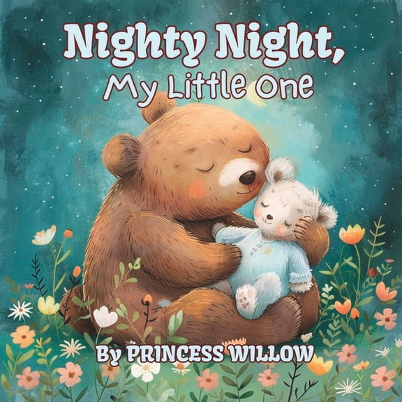 Nighty Night: A Soothing Rhyming Bed Time Book for Baby to Sleep, (Paperback)