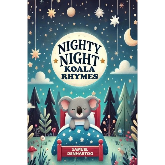 Nighty Night Rhymes Nighty Night Koala Rhymes, (Paperback)