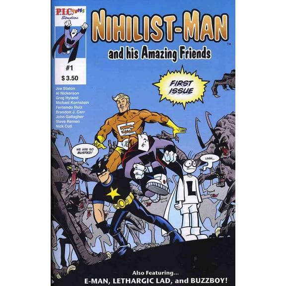 Nihilist-Man and His Amazing Friends #1 VF ; P.I.C. Toon Studios Comic Book
