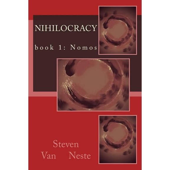 Nihilocracy (Book 1: Nomos)