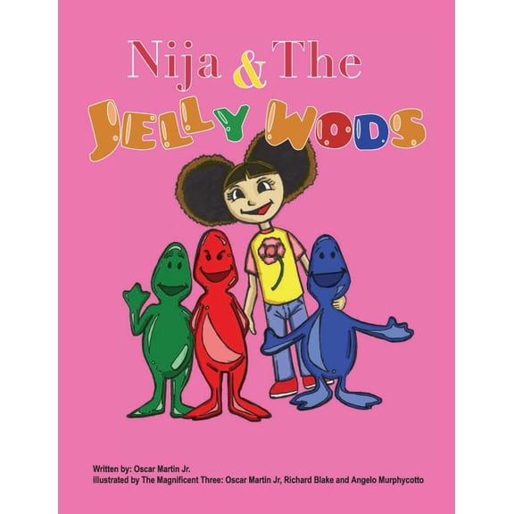 Nija & the Jelly Wods, (Paperback)